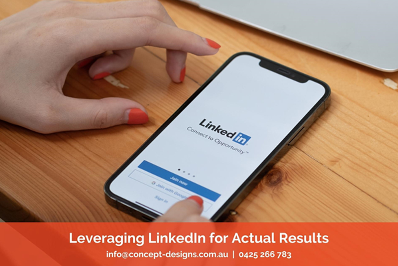 Leveraging LinkedIn for Actual Results