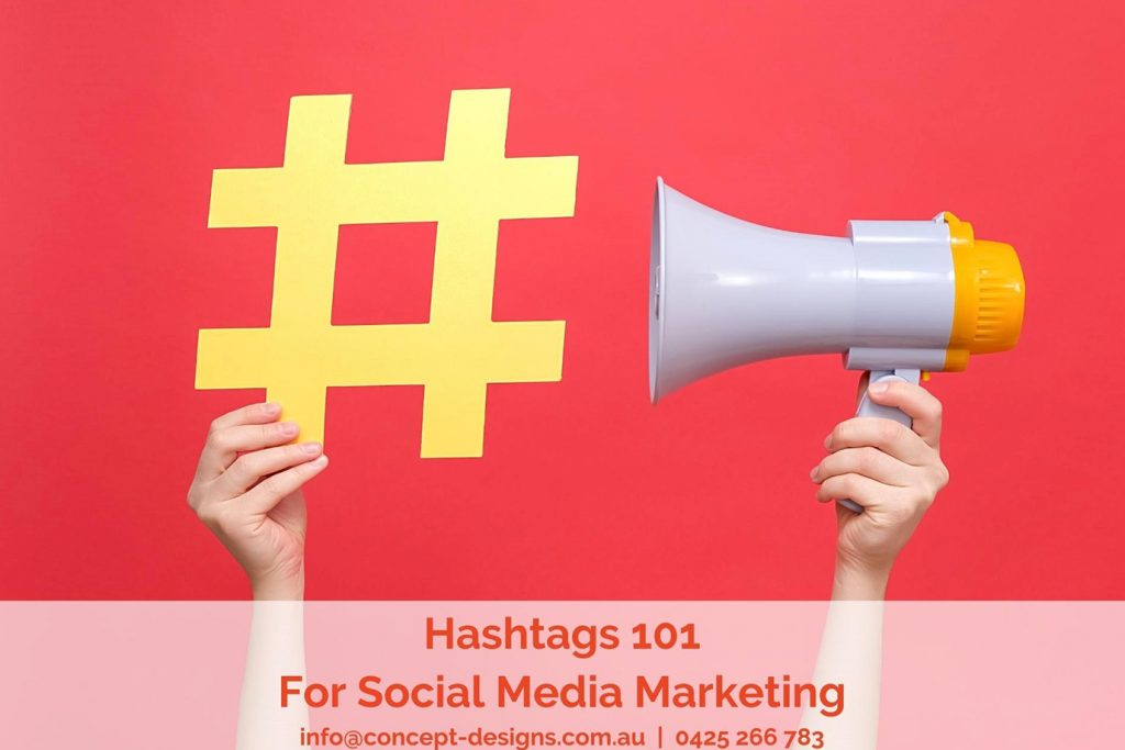 Hashtags 101 For Social Media Marketing